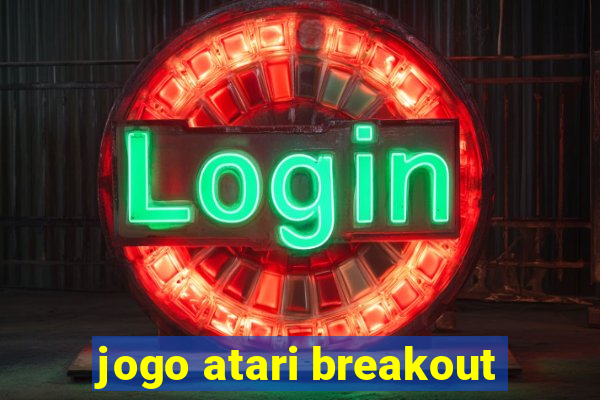 jogo atari breakout